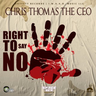 Right To Say No