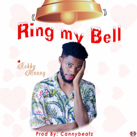 Ring My Bell | Boomplay Music