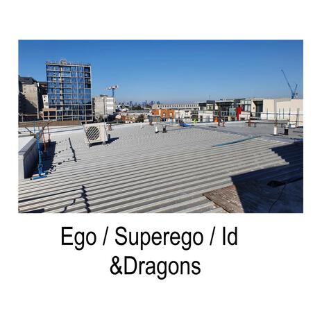 Ego / Superego / Id | Boomplay Music