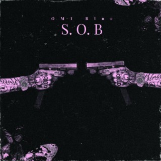 S.O.B (Stand on Buisness)