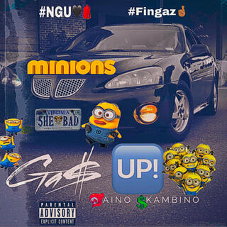 Gas Up (Minions)