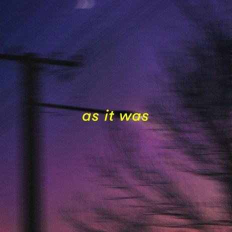 as it was (sped up) | Boomplay Music