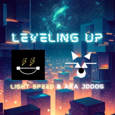 Leveling Up ft. Aka JDOOG | Boomplay Music