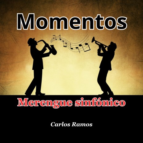 Momentos Merengue Sinfónico | Boomplay Music