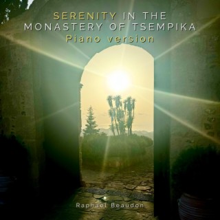 Serenity in the Monastery of Tsempika (piano version)