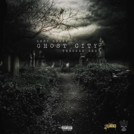 Ghost City ft. Throwed Ese | Boomplay Music