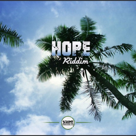 Hope Riddim | Boomplay Music