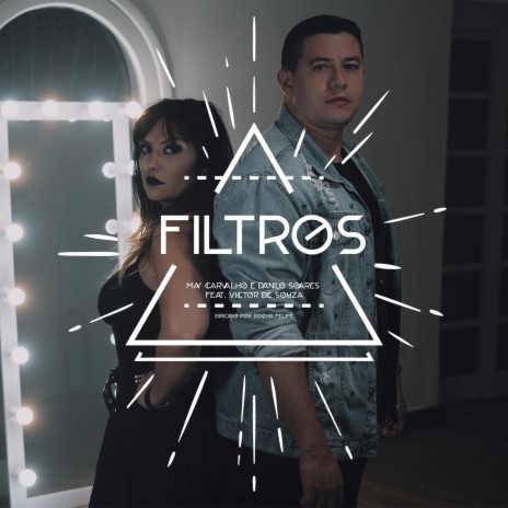 Filtros ft. May Carvalho & Victor de Souza