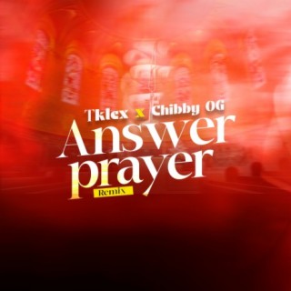Answer Prayer(Remix)
