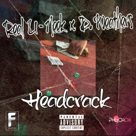 Headcrack ft. D. Weathers | Boomplay Music