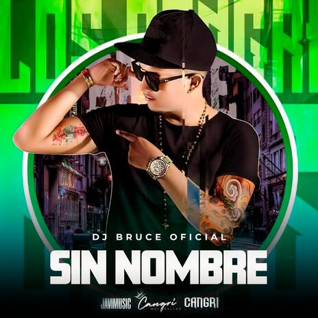 Sin Nombre | Boomplay Music