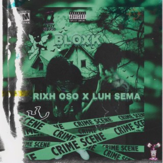 Bloxk x Luh Sema