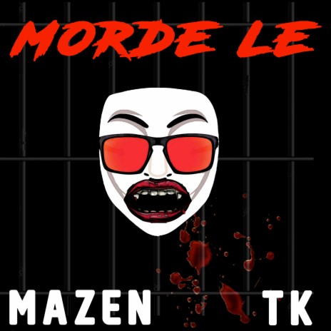 Morde le ft. Mazen | Boomplay Music