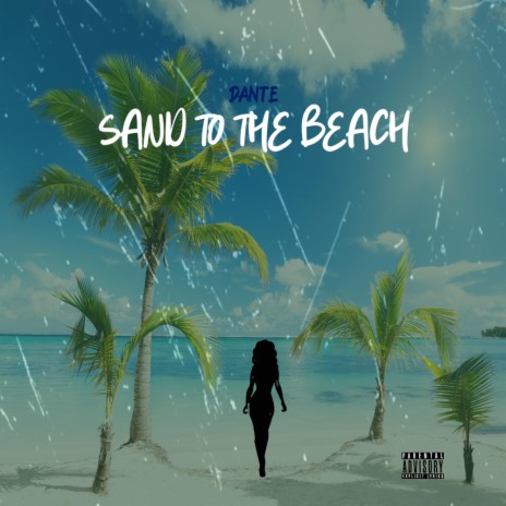Sand To The Beach | Boomplay Music