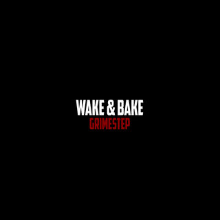 Wake & Bake