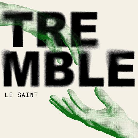 Tremble | Boomplay Music