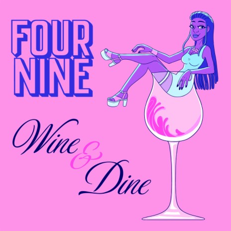 Wine & Dine | Boomplay Music