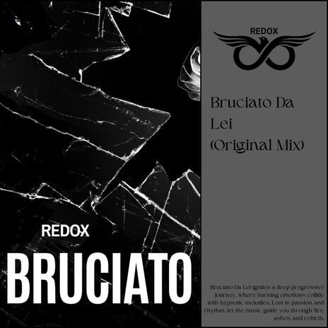 Bruciato Da Lei | Boomplay Music