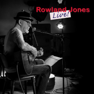 Rowland Jones (Live)