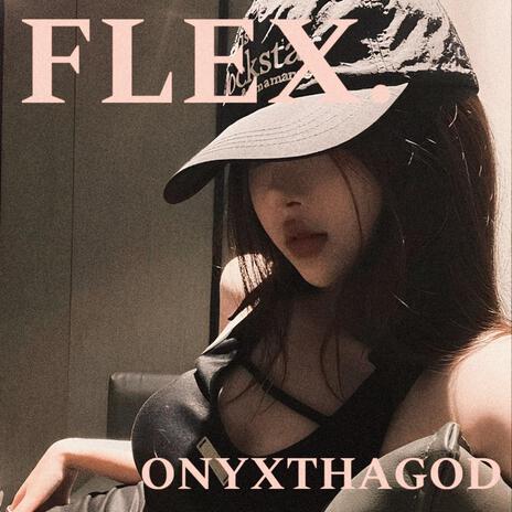 FLEX | Boomplay Music