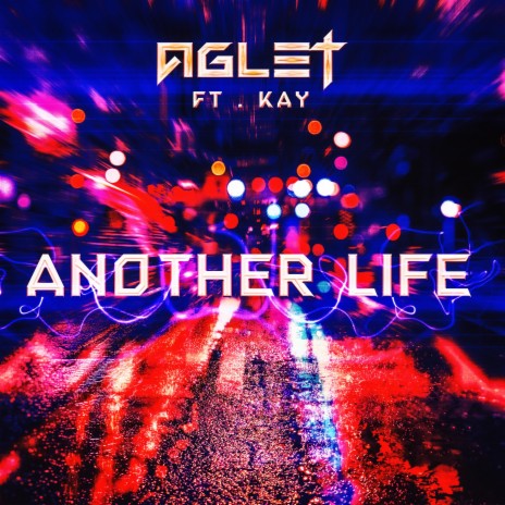 Another Life ft. Kay