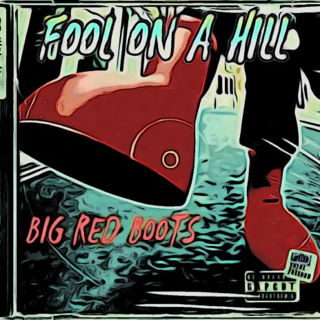 Big red boots | Boomplay Music