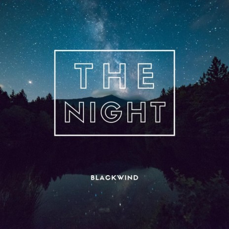 The Night | Boomplay Music