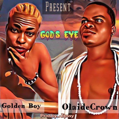 God's Eyes ft. Golden Boy
