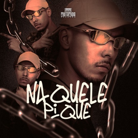 Naquele Pique | Boomplay Music