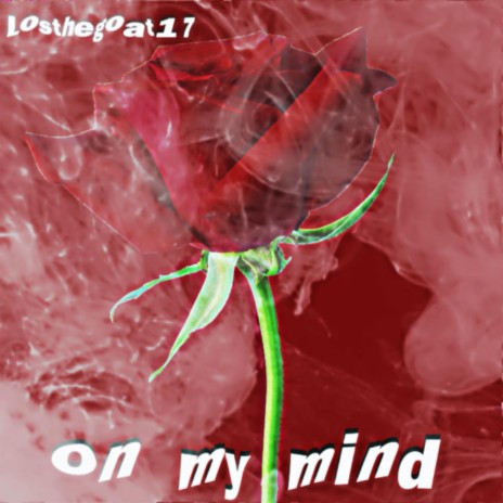 On My Mind | Boomplay Music