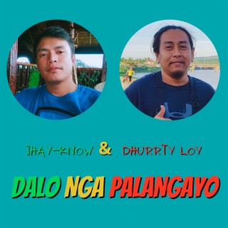 Dalo Nga Palangayo