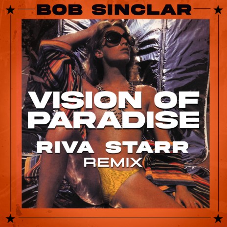 Vision Of Paradise (Riva Starr Remix) | Boomplay Music