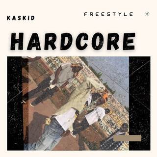 Hardcore (Freestyle) lyrics | Boomplay Music