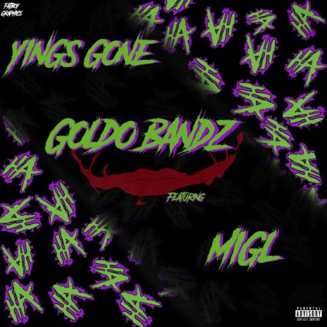 Yings Gone ft. Mil MIgl | Boomplay Music