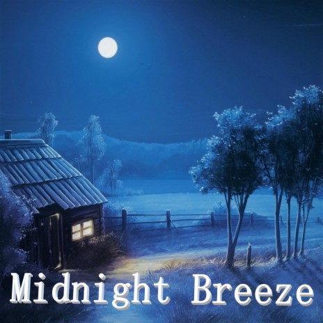 Midnight Breeze | Boomplay Music