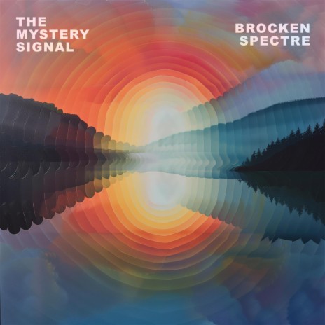 Brocken Spectre | Boomplay Music