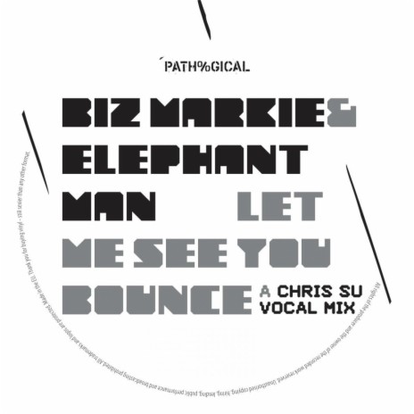 Let Me See You Bounce (Chris SU RMX) ft. Elephant Man | Boomplay Music