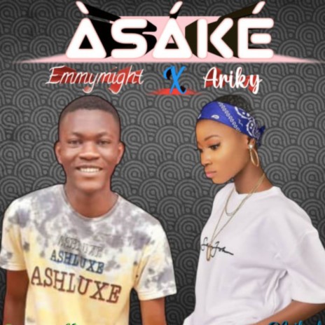 ÀSÁKÉ ft. Ariky