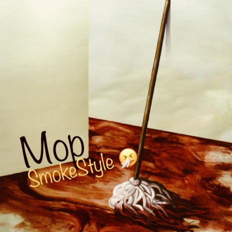 MOP SmokeStyle ft. Coach Carter & Huncho K | Boomplay Music