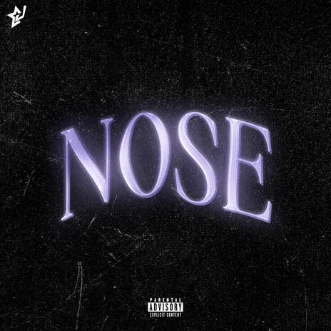 NOSE | Boomplay Music