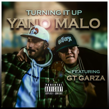 Turning it up ft. Gt Garza | Boomplay Music
