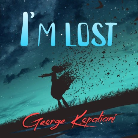 I'm lost | Boomplay Music