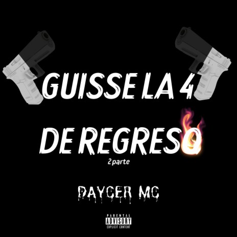 Guisse la 4 de Regreso | Boomplay Music