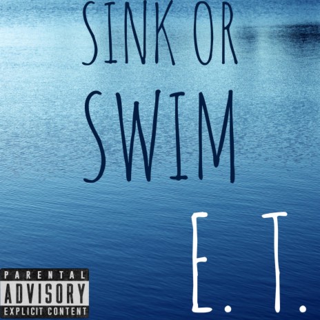 Sink or swim | Boomplay Music