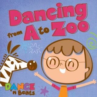 Kid Beats: Dancing from A to Zoo
