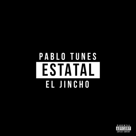 Estatal ft. El Jincho & Sou B | Boomplay Music