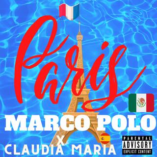 Paris X Marco Polo x Claudia Maria lyrics | Boomplay Music