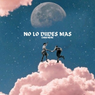 No Lo Dudes Mas