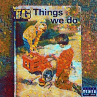 Things We Do