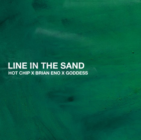 Line In The Sand (Alt Mix) ft. Brian Eno & Goddess | Boomplay Music